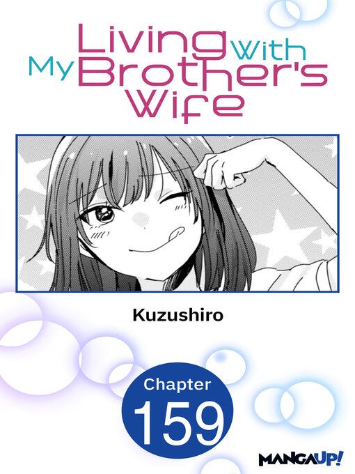 Title details for Living With My Brother's Wife, Chapter 159 by Kuzushiro - Available